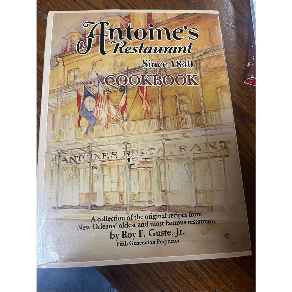 Antoine’s restaurant cookbook